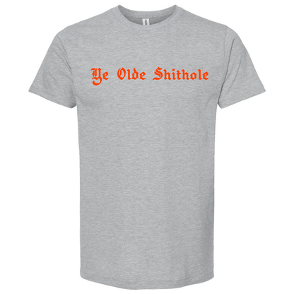 Ye Olde Shithole Tee